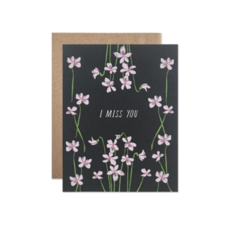 I Miss You Card